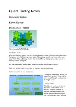 Quant Trading Notes
Comments Section:
Kevin Davey
Development Process
https://youtu.be/MyTsHK8CsQw
What’s the Point?
When dev