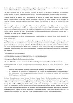 In State of Bombay v. Ali Gulshan, State of Bombay requisitioned a premise for housing a member of the foreign consulate
unde
