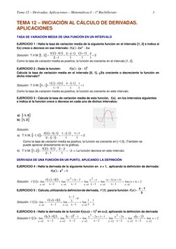 Tema 12 – Derivadas. Aplicaciones – Matemáticas I – 1º Bachillerato 
 
1 
TEMA 12 – INICIACIÓN AL CÁLCULO DE DERIVADAS. 
APLI