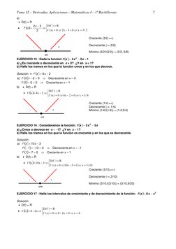 Tema 12 – Derivadas. Aplicaciones – Matemáticas I – 1º Bachillerato 
 
7 
e) 
    D(f) = R 
 

2
3
2
'



x
x
f




