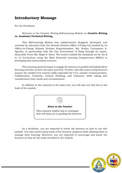 Introductory Message 
 
For the Facilitator: 
 
Welcome to the Creative Writing Self-Learning Module on Creative Wr