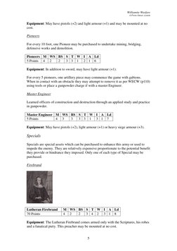 Williamite Warfare 
A Proto-linear system 
 
 
5 
Equipment: May have pistols (+2) and light armour (+1) and may be mounted a