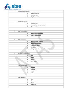  
Conditional formatting. 
(1) 
Greater than rule. 
(2) 
Less than rule. 
(3) 
Top /Bottom rule. 
 
 
Advanced Filtering.
