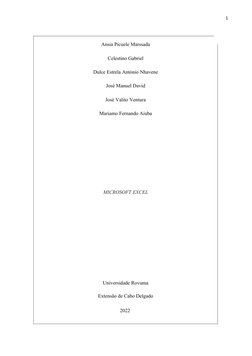 1
Ansia Picuele Marssada
Celestino Gabriel
Dulce Estrela António Nhavene
José Manuel David
José Valito Ventura
Mariamo Fernan