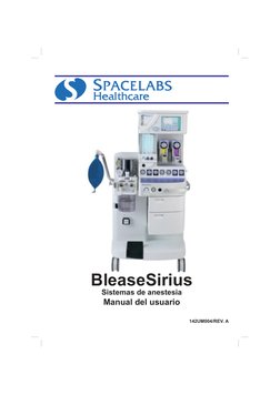 Manual del usuario de BleaseSirius
1
142UM004/REV. A
BleaseSirius
Sistemas de anestesia
Manual del usuario

