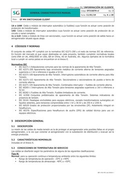 Confidencialidad: 3 / INFORMACIÓN DE CLIENTE 
 
GENERAL CHARACTERISTICS MANUAL 
Código: EF316070-cl 
Rev: 2 
Fecha: 11/01/19