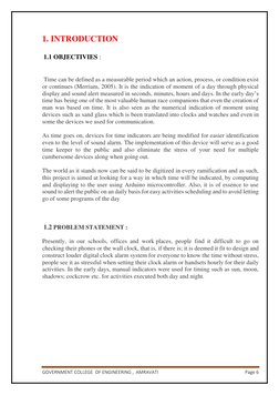 GOVERNMENT COLLEGE  OF ENGINEERING ,  AMRAVATI  
Page 6 
 
1. INTRODUCTION 
1.1 OBJECTIVIES : 
 
 Time can be defined as a me