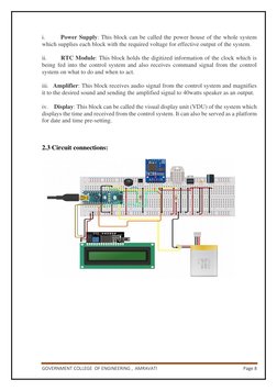 GOVERNMENT COLLEGE  OF ENGINEERING ,  AMRAVATI  
Page 8 
 
i.          Power Supply: This block can be called the power house