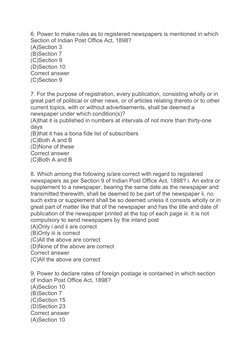 6. Power to make rules as to registered newspapers is mentioned in which 
Section of Indian Post Office Act, 1898?
(A)Section