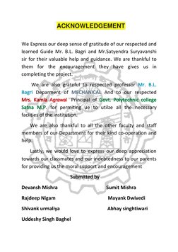 We Express our deep sense of gratitude of our respected and 
learned Guide Mr. B.L. Bagri and Mr.Sat