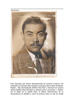  elmanduco
Este reportaje que hemos desempolvado de nuestros archivos, fue
realizado por Gonzalo Díaz Cañadas al pariente Osc