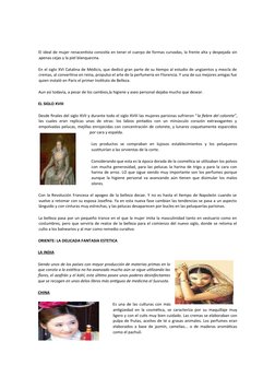 El ideal de mujer renacentista consistía en tener el cuerpo de formas curvadas, la frente alta y despejada sin
apenas cejas y