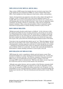 Multiple Personality Disorder – MPD (Dissociated Identity Disorder – DID) explained.  
By Rev. Dr. Bob Larson 
Page 2 of 2