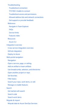 Troubleshooting
Troubleshoot connection
TF31002: Unable to connect
Troubleshoot access and permissions
Allowed address l