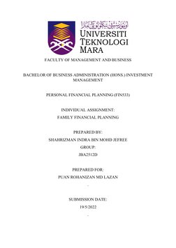 FACULTY OF MANAGEMENT AND BUSINESS
BACHELOR OF BUSINESS ADMINISTRATION (HONS.) INVESTMENT
MANAGEMENT
PERSONAL FINANCIAL PLANN