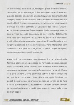 10
| EBOOK - REPROGRAMANDO A SUA MENTE PARA A PROSPERIDADE
| COMPARTILHE
O ator contou que essa “purificação” pode demorar me
