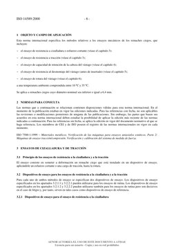 ISO 14589:2000
- 6 -
1
OBJETO Y CAMPO DE APLICACIÓN
Esta norma internacional especifica los métodos relativos a los ensayos m