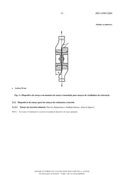 - 9 -
ISO 14589:2000
Medidas en milímetros
a     Anchura 50 mm
Fig. 3 −−−− Dispositivo de ensayo con montura de ensayo remach