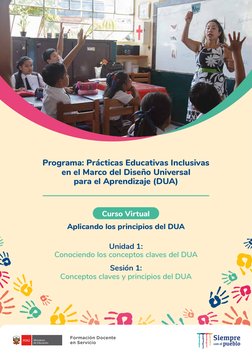 Formación Docente
en Servicio
Programa: Prácticas Educativas Inclusivas
en el Marco del Diseño Universal
para el Aprendizaj