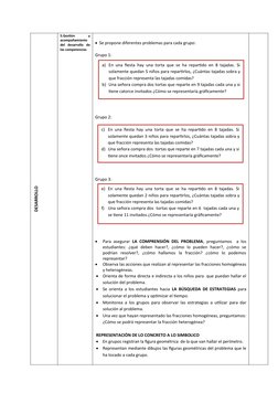 DESARROLLO
5.Gestión
 
y
acompañamiento
del  desarrollo  de
las competencias
Se propone diferentes problemas para cada grupo