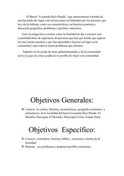 El Barrio “Leonardo Ruiz Pineda”, que anteriormente formaba de 
una hacienda dio lugar a de terrenos para ser hab