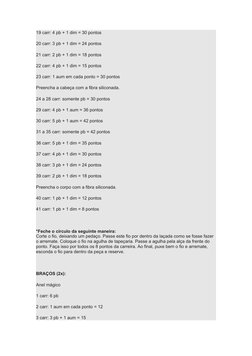 19 carr: 4 pb + 1 dim = 30 pontos
20 carr: 3 pb + 1 dim = 24 pontos
21 carr: 2 pb + 1 dim = 18 pontos
22 carr: 4 pb + 1 dim =