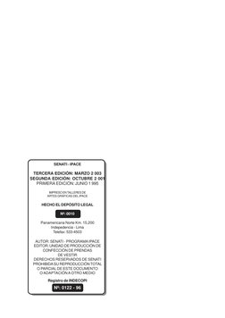 SENATI - IPACE
TERCERA EDICIÓN: MARZO 2 003
SEGUNDA EDICIÓN: OCTUBRE 2 001
PRIMERA EDICIÓN: JUNIO 1 995
IMPRESO EN TALLERES D