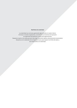 Manifiesto de creatividad
La creatividad nos conmueve, generando algo profundo en nuestro interior.
Al innovar e inventar pro
