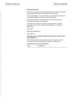BS EN ISO 2702:2011
BRITISH STANDARD
National foreword
This British Standard is the UK implementation of EN ISO 2702:2011.
It