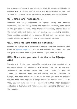 One drawback of using these mixins is that it becomes difficult to
analyze what a child class is doing and which methods to o