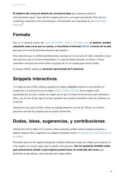 Presentación
6
El objetivo del curso es dotarte de una buena base que te permita sentirte lo 
suficientemente seguro1 para af