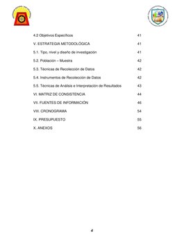 4 
 
4.2 Objetivos Específicos  
 
 
 
 
 
41 
V. ESTRATEGIA METODOLÓGICA 
 
 
 
 
41 
5.1. Tipo, nivel y diseño de investi