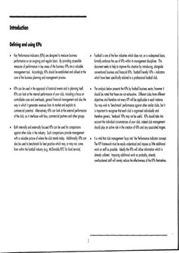 Introduction
Defining and using KPIs
• 
Key Performance Indicators (KPIs) are designed to measure business
performance on an