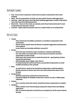  
Different Genres 
●
Pop - focus more on dynamic control and constant compression than tonal 
shaping 
●
Rock - lots of comp