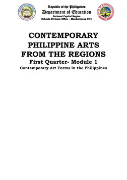CONTEMPORARY  
PHILIPPINE ARTS 
FROM THE REGIONS  
First Quarter- Module 1  
Contemporary Art Forms in the Philippines