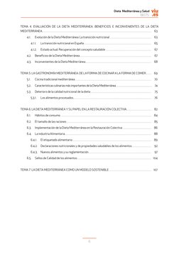 6
Dieta  Mediterránea y Salud
6ECTS viu
.es
TEMA 4. EVALUACIÓN DE LA DIETA MEDITERRÁNEA. BENEFICIOS E INCONVENIENTES DE LA DI