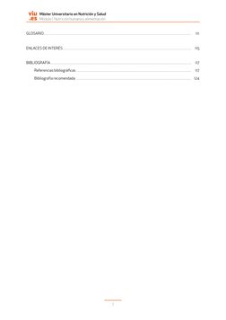 7
Máster Universitario en Nutrición y Salud
Módulo I. Nutrición humana y alimentación
viu
.es
GLOSARIO. .  .  .  .  .  .  .
