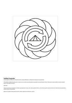Turbilhão Prosperador
A união do gráfco do Turbilhão com o Prosperador promove a ativação turbilhonada e o desbloqueio das en