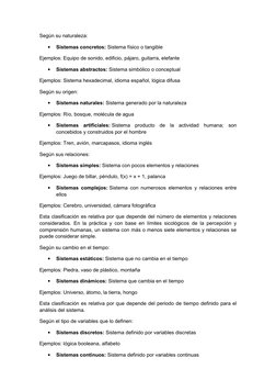 Según su naturaleza:
•
Sistemas concretos: Sistema físico o tangible
Ejemplos: Equipo de sonido, edificio, pájaro, guitarra,