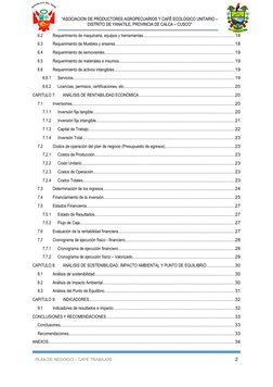 “ASOCIACION DE PRODUCTORES AGROPECUARIOS Y CAFÉ ECOLOGICO UNITARIO –
DISTRITO DE YANATILE, PROVINCIA DE CALCA – CUSCO”
6.2
Re