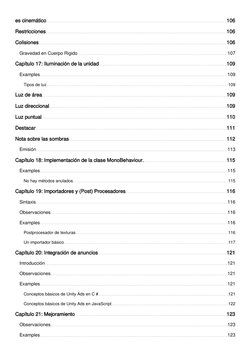 es cinemático
106
Restricciones
106
Colisiones
106
Gravedad en Cuerpo Rigido
107
Capítulo 17: Iluminación de la unidad
109
Ex