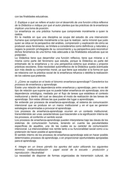 con las finalidades educativas. 
 
2. Explique a qué se refiere el autor con el desarrollo de una función crítica reflexiva