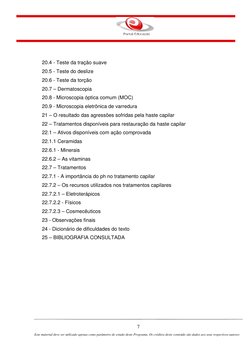 7 
Este material deve ser utilizado apenas como parâmetro de estudo deste Programa. Os créditos deste conteúdo são