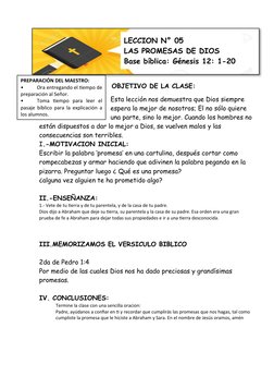 OBJETIVO DE LA CLASE: 
Esta lección nos demuestra que Dios siempre 
espera lo mejor de nosotros;