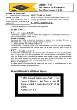 OBJETIVO DE LA CLASE: 
Guiar al alumno a demostrar quienes somos en todo 
lugar y que debemos hacer las cosas con excelencia.