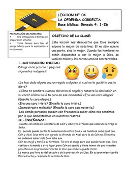 OBJETIVO DE LA CLASE: 
Esta lección nos demuestra que Dios siempre
espera lo mejor de nosotros;