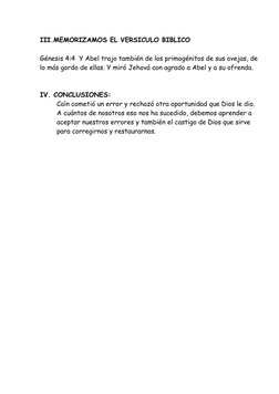 III.MEMORIZAMOS EL VERSICULO BIBLICO
Génesis 4:4  Y Abel trajo también de los primogénitos de sus ovejas, de
lo más gordo de