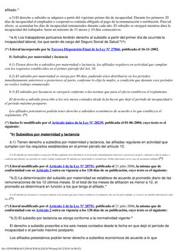 file:///D/NORMAS%20NACIONALES/26790.htm[18/12/2018 16:08:02]
afiliado."
     a.3) El derecho a subsidio se adquiere a partir