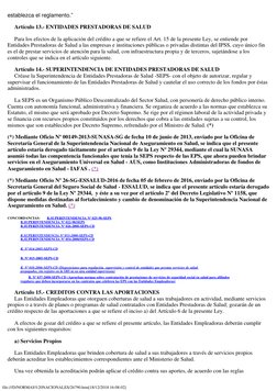 file:///D/NORMAS%20NACIONALES/26790.htm[18/12/2018 16:08:02]
establezca el reglamento.”
     Artículo 13.- ENTIDADES PRESTADO