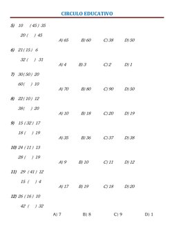 CIRCULO EDUCATIVO 
 
Circulo Educativo  (http://circuloeducativo.com/)
 
5)   10     ( 45 )  35 
 
     20 (      )  45